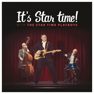 STAR TIME PLAYBOYS - It's Star Time! - 10" (red vinyl)
