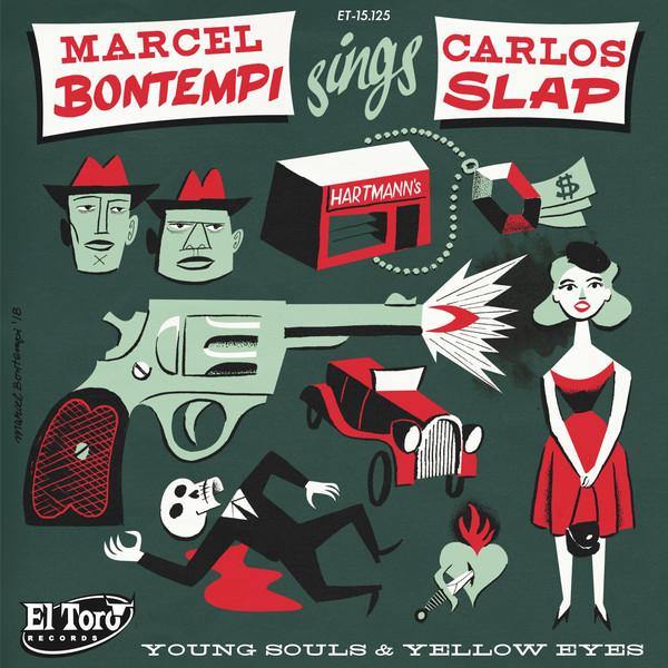Marcel Bontempi - ...sings Carlos Slap - 7inch