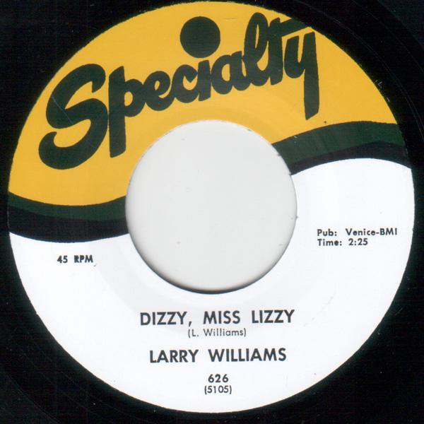 Larry Williams - Dizzy, Miss Lizzy // Slow Down   - 7" - Copasetic Mailorder