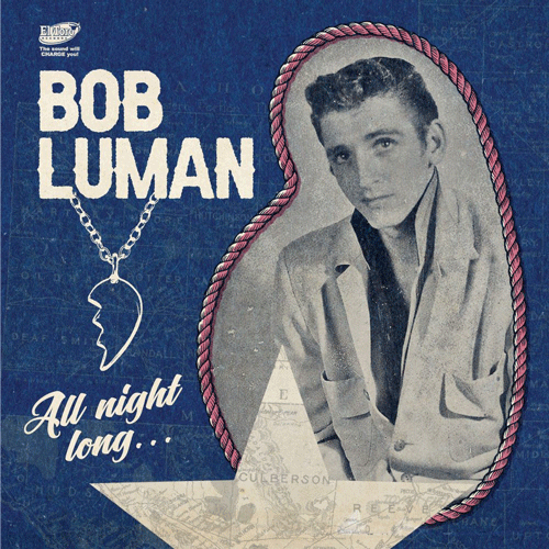 BOB LUMAN - All Night Long - 7inch EP