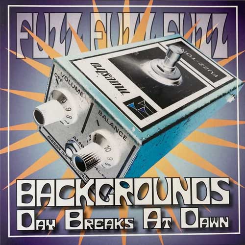 BACKGROUNDS - Day Breaks At Dawn // NAIVES - No One But You - 7inch