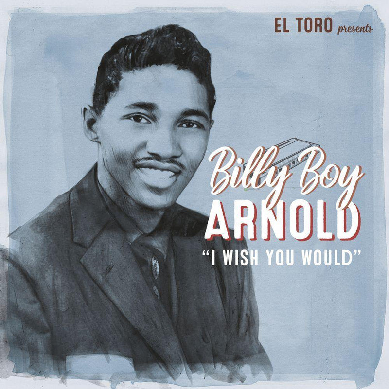 Billy Boy Arnold - I Wish You Would - 7inch EP
