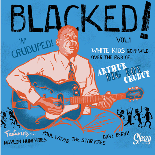 Various - BLACKED! Vol.1 'n' CRUDUPED - 7inch EP
