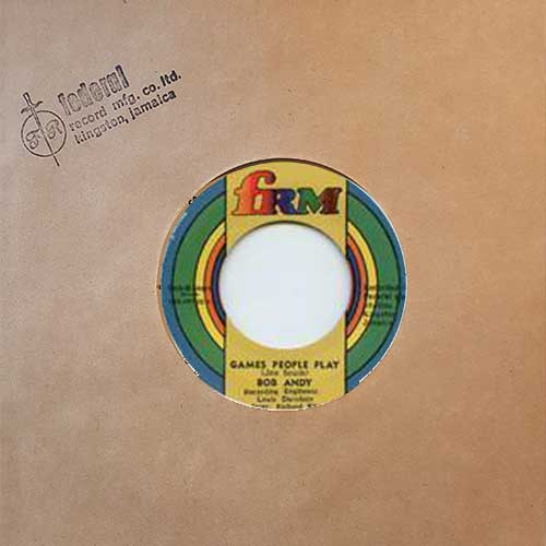 BOB ANDY - Games People Play // The Sun Shines For Me - 7"