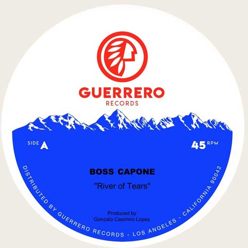 BOSS CAPONE - River Of Tears // Don't Love Me - 7inch