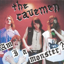 CAVEMEN - Am I A Monster? // Schizophrenia - 7inch (col. vinyl)