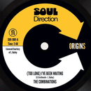 COMBINATIONS - (Too Long) I've Been Waiting // Please Don't Leave Me - 7inch