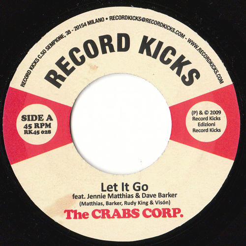 THE CRABS CORPORATION - Let It Go // Reggae Power - 7inch