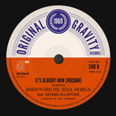 REGULATORS - Mek Wi Rukumbine // BRENTFORD Rd SOUL REBELS feat. DENNIS ALCAPONE - It's Alright Now - Copasetic Mailorder