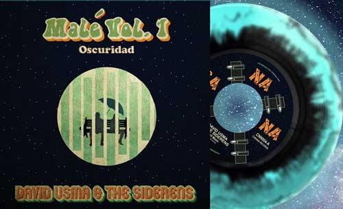 DAVID USMA & the SIDERENS - Malé Vol.1 Oscuridad - 7inch (diff. vinyl col. available) - Copasetic Mailorder