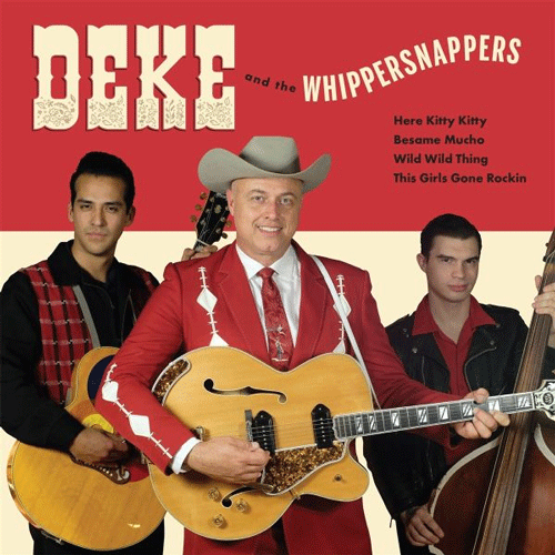 DEKE and the WHIPPERSNAPPERS - Here Kitty Kitty - 7inch EP