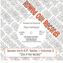 Various - DO IT FOR KICKS - 7inch EP