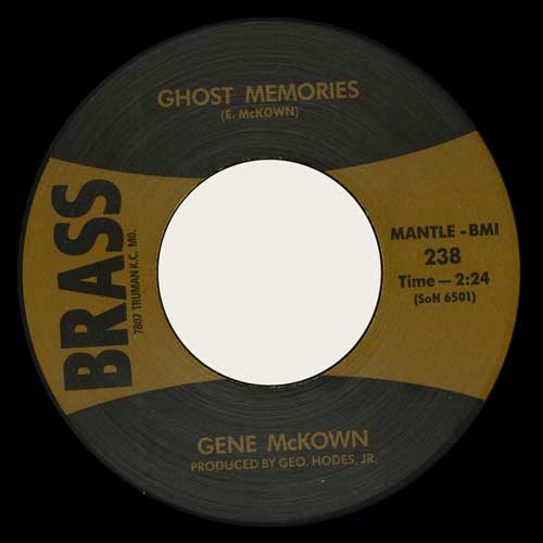 GENE McKOWN - Ghost Memories // Incidentally - 7inch