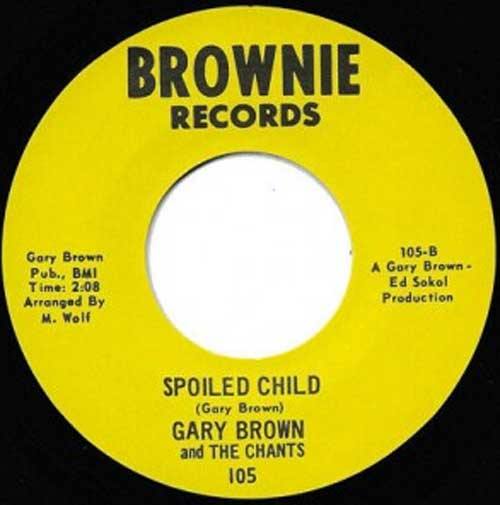 GARY BROWN - Spoiled Child // I Worry - 7inch - Copasetic Mailorder