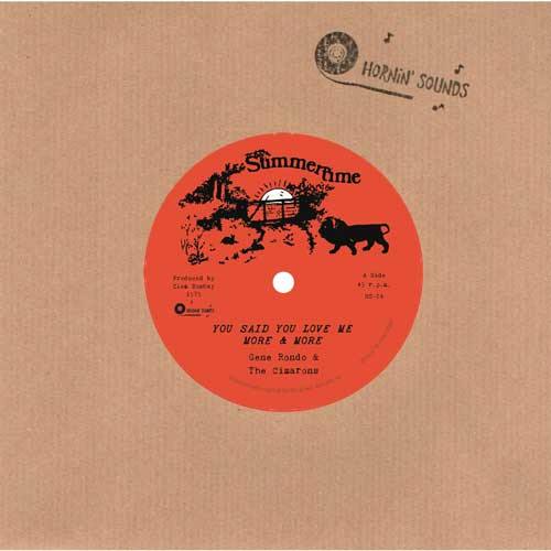 GENE RONDO & the CIMARONS - You Said You Love Me More & More // Dub - 7inch