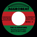 THE GLADIATORS - Socking Good Time // I'll Take You To The Movies - 7inch