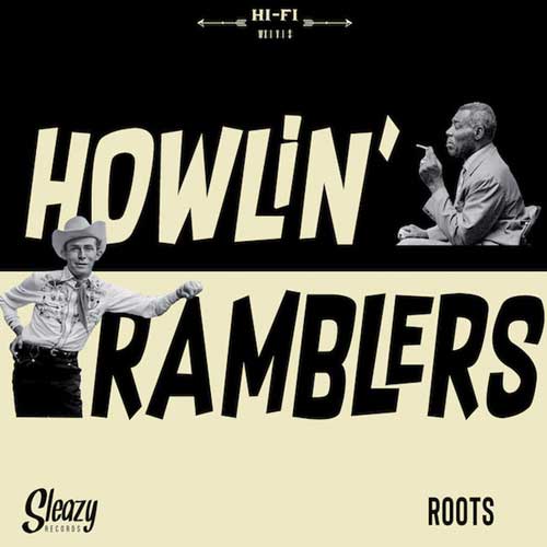 HOWLIN RAMBLERS - You'll Be Mine // No Teardrops Tonight - 7inch