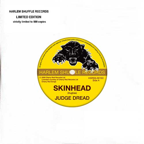 JUDGE DREAD - Skinhead // The Belle Of Snodland Town - 7inch