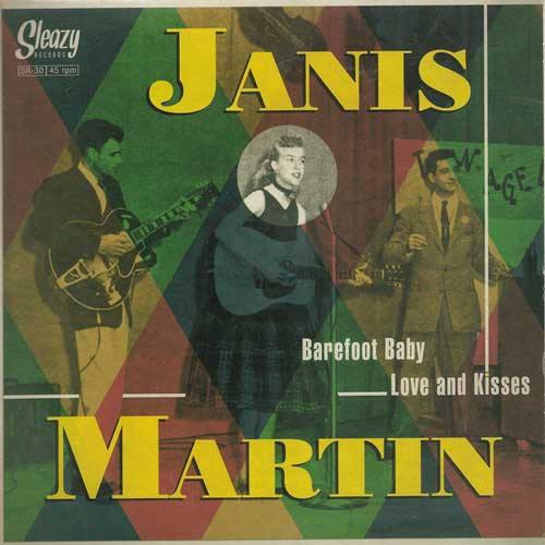 JANIS MARTIN - Barefoot Baby // Love & Kisses - 7inch