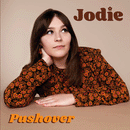 JODIE - Pushover // Treat Me Better - 7inch