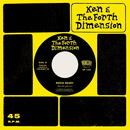 KEN & the FORTH DIMENSION - Rovin' Heart // See If I Care - 7inch