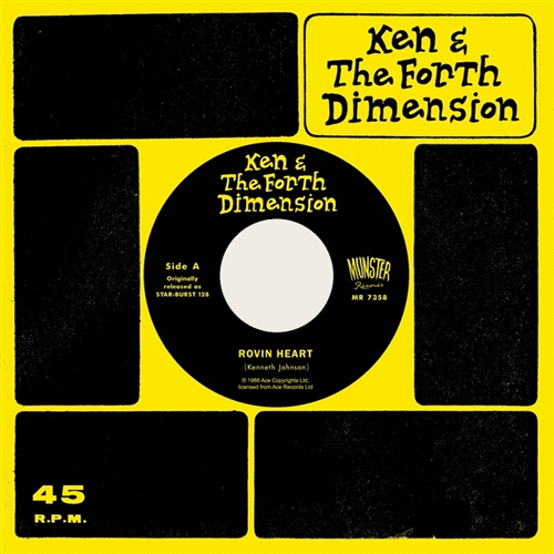 KEN & the FORTH DIMENSION - Rovin' Heart // See If I Care - 7inch