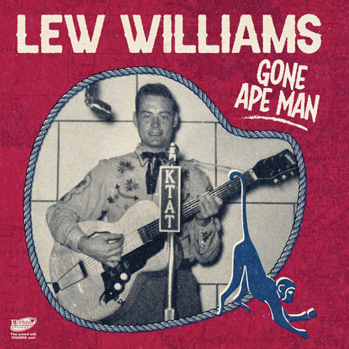 LEW WILLIAMS - Gone Ape Man - 7inch EP