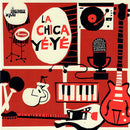 LA CHICA YE-YE - Shake Shake Shake // Blow Out The Sun - 7inch