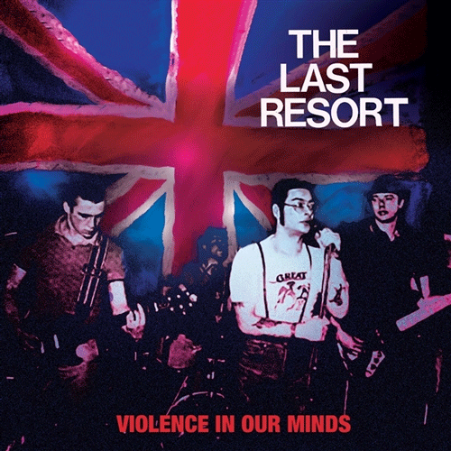 LAST RESORT - Violence In Our Minds - 7inch (col. vinyl)
