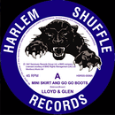 LLOYD & GLEN - Mini Skirt and Go Go Boots // What You've Got - 7inch