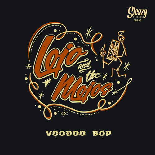 LOJO and the MOJOS - Voodoo Bop - 7inch EP