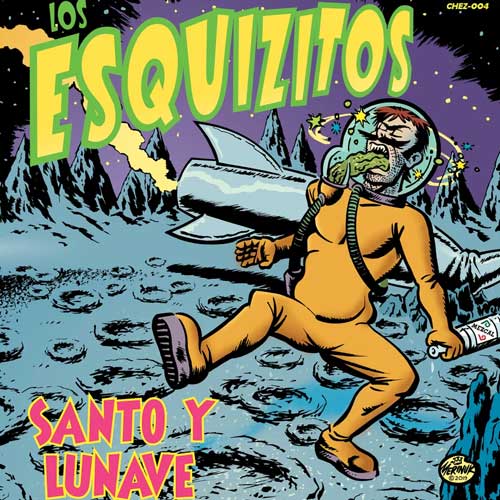 LOS ESQUIZITOS - Santo Y Lunave - 7inch special edition