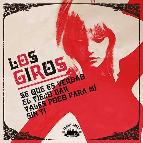 LOS GIROS - Se Que Es Verdad - 7inch EP