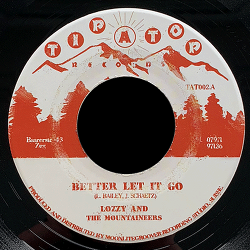 LOZZY & the MOUNTAINEERS - Better Let It Go // Bitter Soul - 7inch