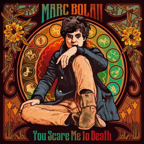 MARC BOLAN - You Scare Me To Death - 7inch EP