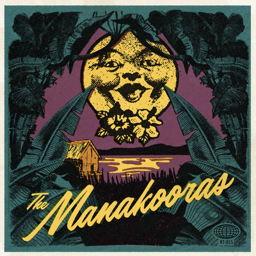 MANAKOORAS - The Manakooras - 7inch EP