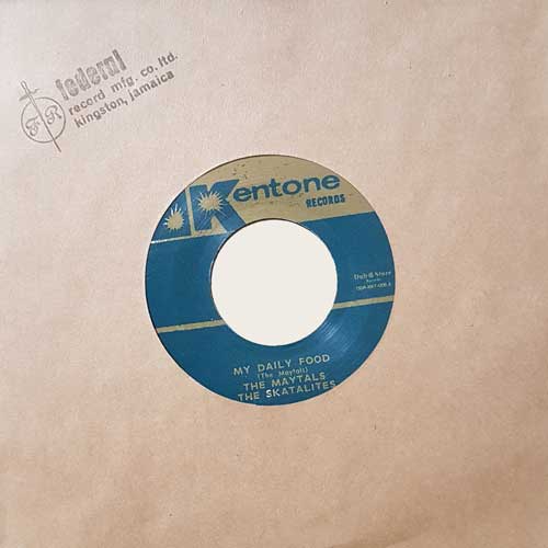 MAYTALS - My Daily Food // One Look - 7inch