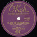 MEMPHIS MINNIE - Me And My Chauffeur Blues // Can't Afford To Lose My Man - 7inch