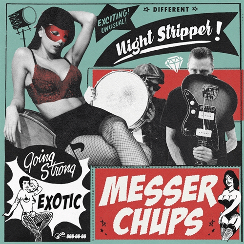 MESSER CHUPS - Night Stripper - 7inch EP (col. vinyl)