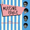 MISSING SOULS - The End // Mom, Won't You Teach Me To Monkey - 7inch