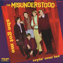 MISUNDERSTOOD - She Got Me // Cryin' Over Luv - 7inch