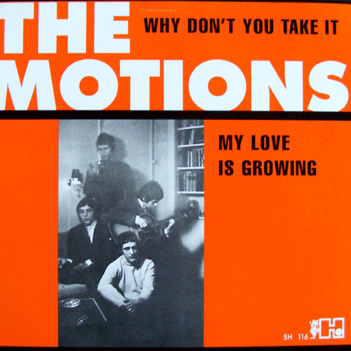 MOTIONS - Why Don't You Take It // My Love Is Growing - 7inch