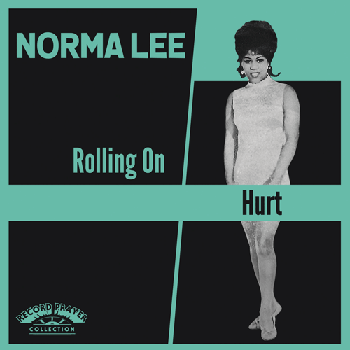 NORMA LEE - Hurt // Rolling On - 7inch - Copasetic Mailorder