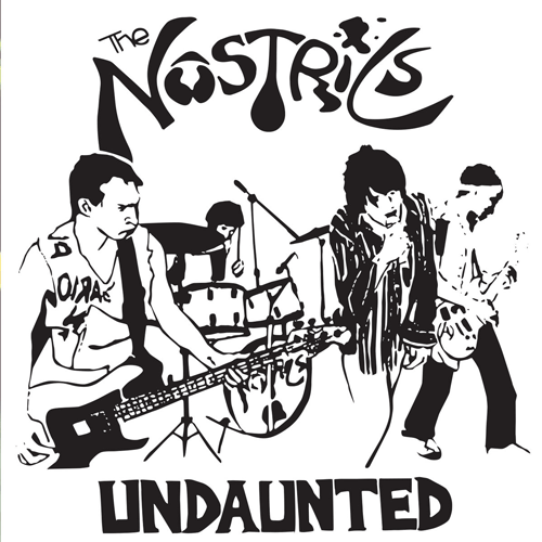 NOSTRILS - Undaunted - 7inch EP