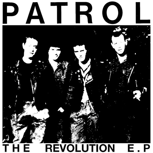 PATROL - Revolution EP - 7inch