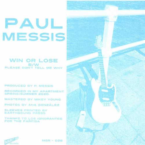 PAUL MESSIS - Please Don't Tell Me Why - 7inch