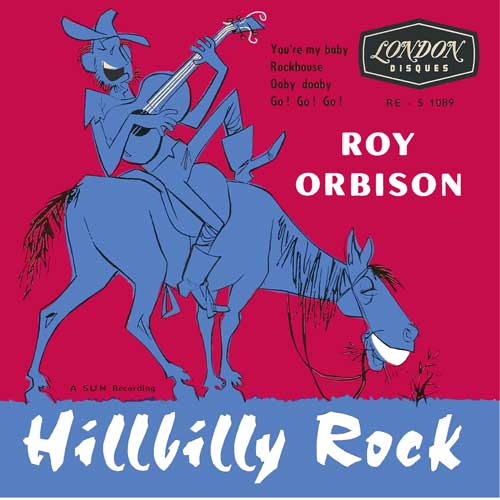 ROY ORBISON - Hillbilly Rock - 7inch EP