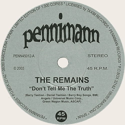 REMAINS - Don't Tell Me The Truth // Listen To Me - 7inch