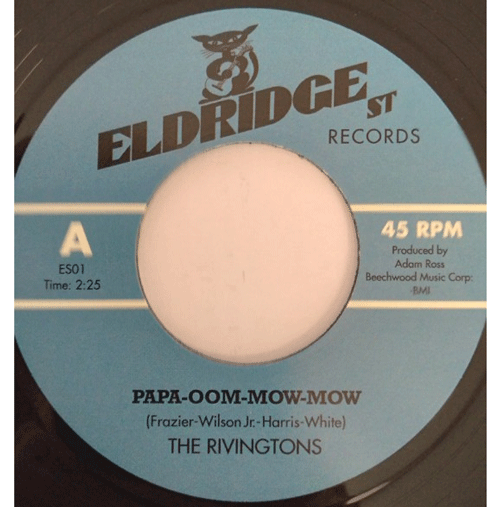 THE RIVINGTONS - Papa-Oom-Mow-Mow // Mama-Oom-Mow-Mow - 7inch