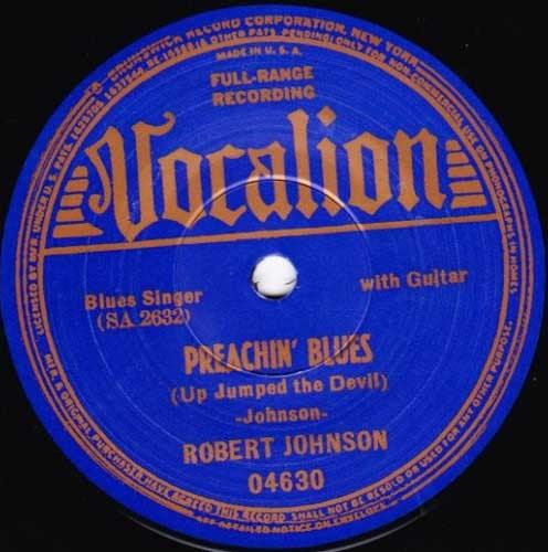 ROBERT JOHNSON - Love In Vain // Preachin' Blues - 7inch